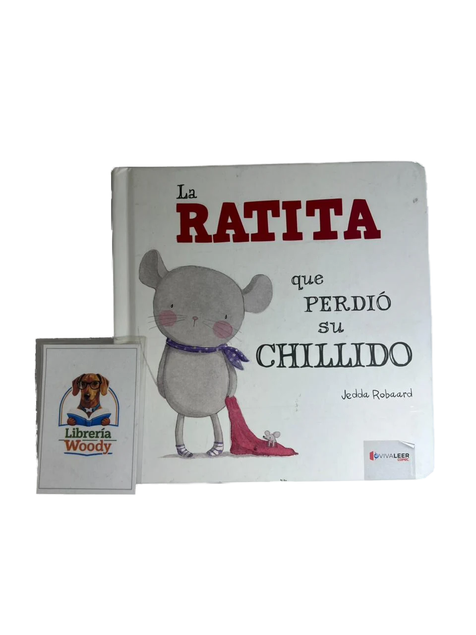 La Ratita Que Perdio Un Chillido